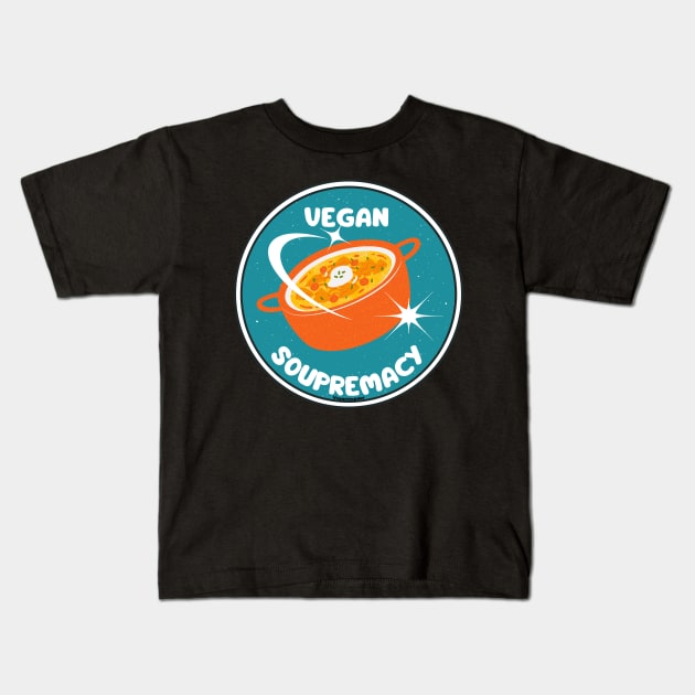 Vegan Supremacy Vegan Soup Pun Kids T-Shirt by veganspace